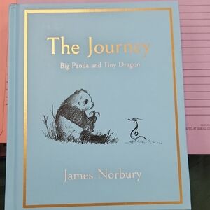 The Journey Book  Big Panda And Tiny Dragon by James Norbury